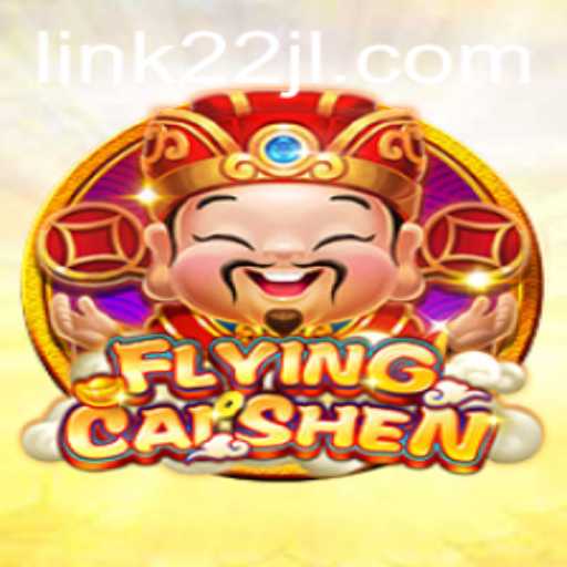 Unveiling the Mystical World of FlyingCaiShen: A New Gaming Sensation