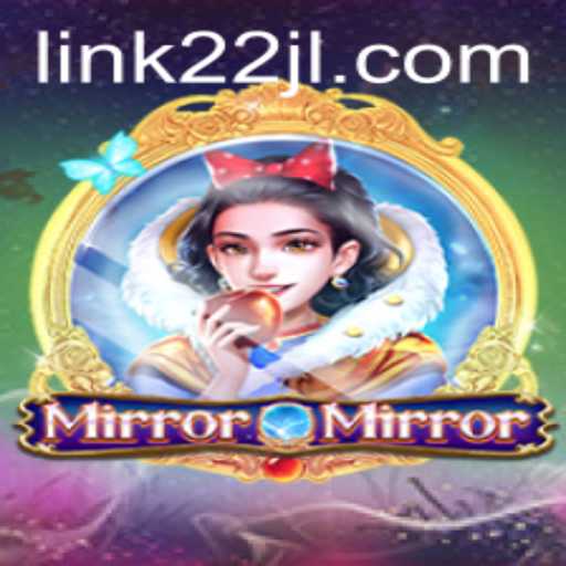 Exploring the Enchanting World of MirrorMirror: A New Gaming Phenomenon